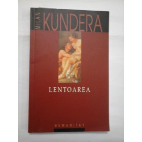    LENTOAREA  -  MILAN  KUNDERA